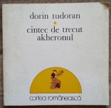 Cantec de trecut Akheronul - Dorin Tudoran// 1975