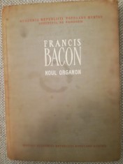 Francis Bacon, Noul Organon, Editura Academiei, trad. N. Petrescu si M. Florian