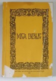 MICA BIBLIE , TIPARITA SUB INDRUMAREA SI CU PURTAREA DE GRIJA A PREA FERICITULUI PARINTE TEOCTIST PATRIARHUL BISERICII ORTODOXE ROMANE , EDITIA A CINC