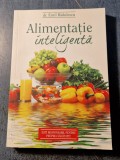 Alimentatie inteligenta Emil Radulescu