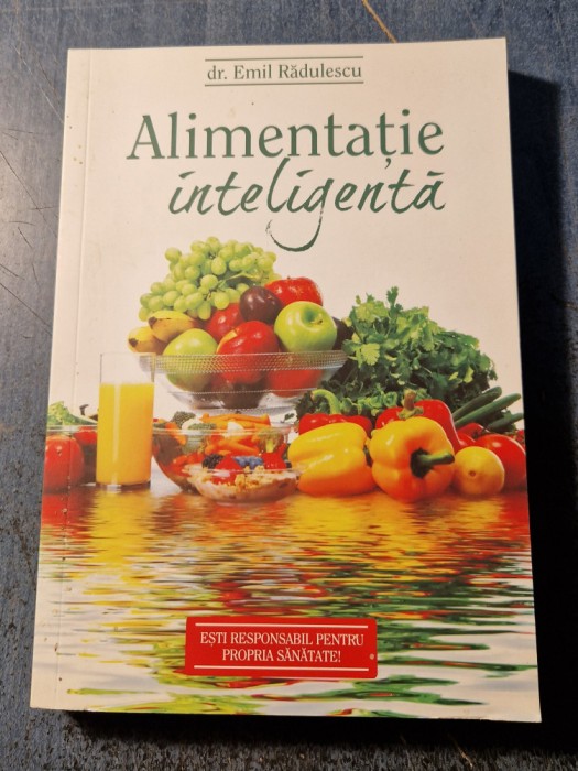Alimentatie inteligenta Emil Radulescu