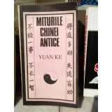 MITURILE CHINEI ANTICE , YUAN KE