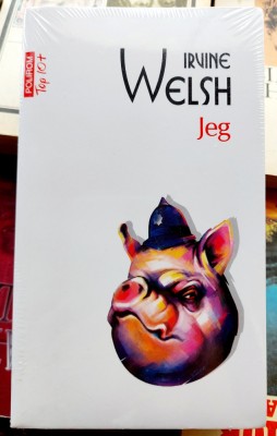 Jeg - Irvine Welsh foto