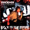 Phoenix &amp; Mony Bordeianu - Back To The Future (CD), Rock