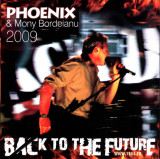 Phoenix &amp; Mony Bordeianu - Back To The Future (CD), Rock
