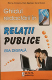 Ghidul redactarii in relatii publice. Era digitala