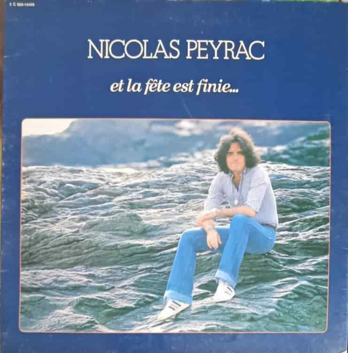 Disc vinil, LP. Et La F&ecirc;te Est Finie...-Nicolas Peyrac