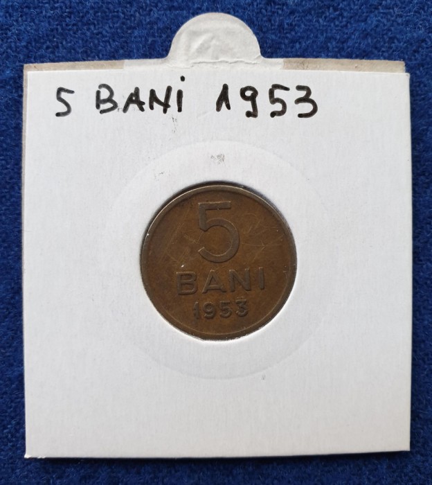 Moneda Republica Populara Romana 5 Bani 1953 - stare foarte buna