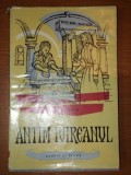 ANTIM IVIIREANUL SI VREMEA LUI de RADU ALBALA