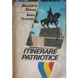 ITINERARE PATRIOTICE-DUMITRU ALMAS, IOAN SCURTU-192537