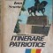 ITINERARE PATRIOTICE-DUMITRU ALMAS, IOAN SCURTU-192537