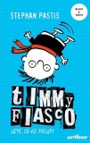 Cumpara ieftin Uite ce-ai făcut! Timmy Fiasco (Vol. 2) - PB - Paperback brosat - Stephan Pastis - Arthur