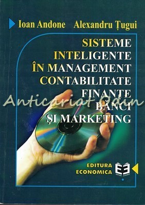 Sisteme Inteligente In Management, Contabilitate, Finante, Banci Si Marketing foto