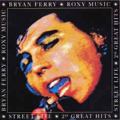 CD Rock: Bryan Ferry / Roxy Music – Street Life - 20 Great Hits ( original )