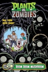 Plants vs. Zombies Volume 6: Boom Boom Mushroom foto