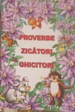 PROVERBE, ZICATORI, GHICITORI-DUMITRELA LUNGU, 2016