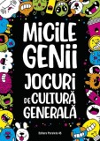 Micile genii. Jocuri de cultura generala - Gareth Moore