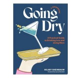 Cumpara ieftin Going Dry: A Workbook A Practical Guide to Drinking Less and Living More