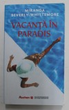 VACANTA IN PARADIS de MIRANDA BEVERLY - WHITTEMORE , 2021