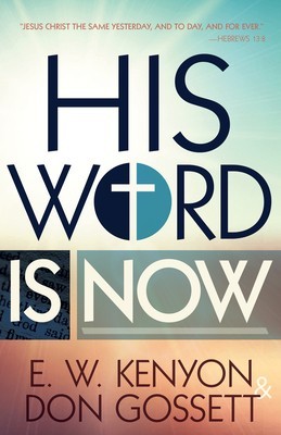 His Word Is Now foto