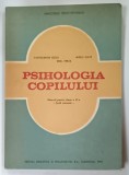 PSIHOLOGIA COPILULUI, CLASA a XI-a de PANTELIMON GOLU ... EMIL VERZA, 1993