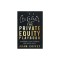 The Private Equity Playbook: Management&#039;s Guide to Working with Private Equity