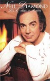 Casetă audio Neil Diamond - The Christmas Album, originală, Casete audio, Pop