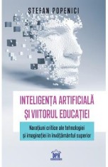 Inteligenta artificiala si viitorul educatiei - Stefan Popenici
