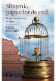 Cumpara ieftin Sfintenia papucilor de casa, Trei