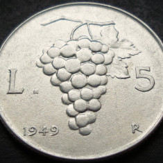 Moneda istorica 5 LIRE - ITALIA, anul 1949 * cod 1883 B = excelenta