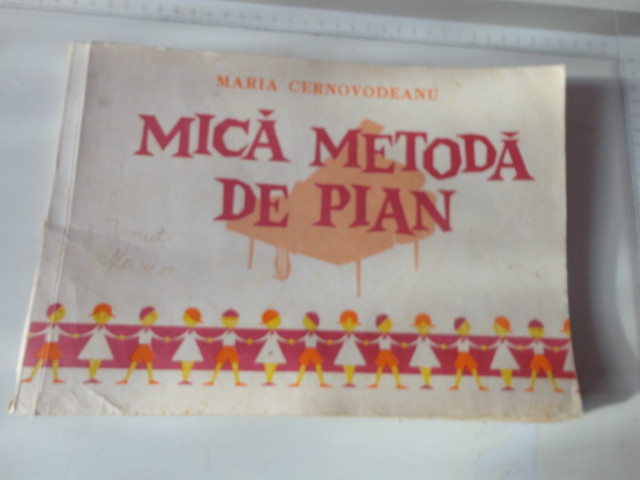 Mica metoda de pian-Maria Cernovodeanu