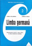 LIMBA GERMANA MANUAL PENTRU ANUL II - CLASA A VII-A (A DOUA LIMBA DE STUDIU)-AURELIA CALUGARITA, CORNELIA D-261537