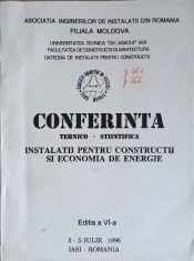 CONFERINTA TEHNICO-STIINTIFICA. INSTALATII PENTRU CONSTRUCTII SI ECONOMIA DE ENERGIE-ASOCIATIA INGINERILOR -241621