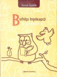 BUFNITA INTELEAPTA SI POVESTILE EI-TOMAS SPIDLIK-272664