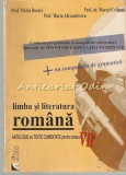 Limba Si Literatura Romana - Maria Boatca, Marcel Crihana, Maria