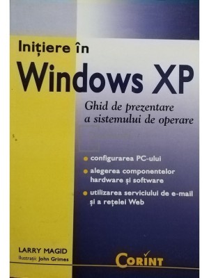 Larry Magid - Initiere in Windows XP (editia 2002) foto