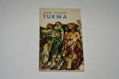 Turma - Jean Giono foto