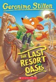 Chaos at Camel Oasis (Geronimo Stilton #77), Volume 77