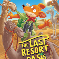 Chaos at Camel Oasis (Geronimo Stilton #77), Volume 77