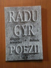 SINGELE TEMNITEI , BALADE de RADU GYR , Timisoara 1992 foto