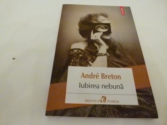 iUBIREA NEBUNA -Breton