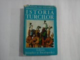 Cumpara ieftin Istoria turcilor - Mustafa Ali Ahmed