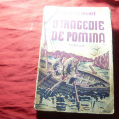 V. Blasco Ibanez - O tragedie de pomina - Roman spaniol de pescari - Ed. Cultura