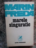 Marele singuratic &ndash; Marin Preda