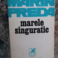 Marele singuratic – Marin Preda