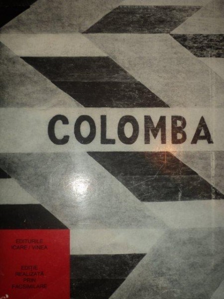 COLOMBA de ILARIE VORONCA , 2001 *EDITIE IN FACSIMIL