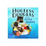 Hugless Douglas Goes to Little School
