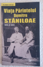 Florin DUTU. Viata Pr. Dumitru Staniloae (1903-1993) foto