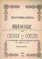 Antologie De Cintece Si Coruri III - Pavel Delion (partea I si a II-a) foto