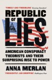 Republic of Lies | Anna Merlan, Cornerstone